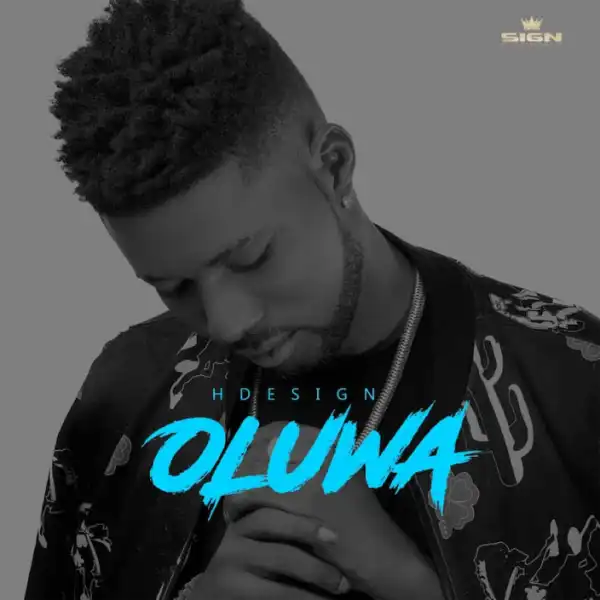 Hdesign - Oluwa